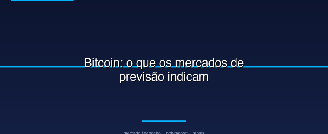 Bitcoin: o que os mercados de previsão indicam